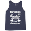 March Girls Are Sunshine Mixed With A Little Hurricane Tank Top