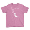 i got one Youth Tee