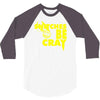 snitches be cray 3/4 Sleeve Shirt