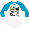 guac you out 3/4 Sleeve Shirt