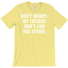 my tattoos T-Shirt