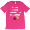 bears beets battlestar galactica T-Shirt