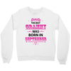 The Best Grammy Was Born In Sebtember Crewneck Sweatshirt