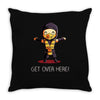 get over here! Throw Pillow