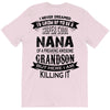 Super Cool Nana Of A Freaking Awesome Grandson T-Shirt