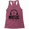 music is my life Racerback Tank