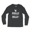 philly dilly Long Sleeve Shirts