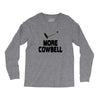 snl more cowbell Long Sleeve Shirts