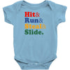 Hit Run Steal  Slide Baby Bodysuit