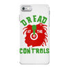 dread at the controls iPhone 7 Case