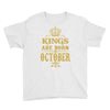 kings are born  october Youth Tee