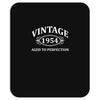 Vintage 1954 Aged to Perfection Mousepad