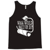 what would macgyver do humor Tank Top