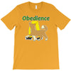 obedience T-Shirt