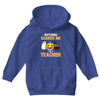 nothing scares me i'm a teacher Youth Hoodie