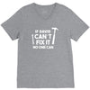 can't fix it V-Neck Tee