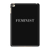 Feminist iPad Mini 4
