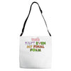 this isn't even my final form Adjustable Strap Totes