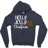 holly jolly christmas Zipper Hoodie