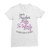 I Love My Trucker To The Moon And Back To Infinity And Beyond Forever Ladies Fitted T-Shirt