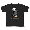 all you knead is love Toddler T-shirt