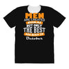 all men are created equal but only the best are born in october All Over Women's T-shirt