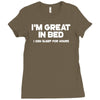 i'm great in bed i can sleep for hours funny Ladies Fitted T-Shirt