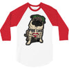 PUG LIFE 3/4 Sleeve Shirt