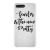 fearless is the new pretty iPhone 7 Plus Case