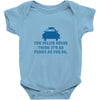 police humor Baby Onesie