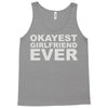 okayest girlfriend ever Tank Top