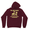 i'm retired Unisex Hoodie