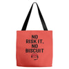 no risk it, no biscuit Tote Bags