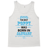 The Best Poppy Was Born In January Tank Top