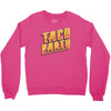 taco party Crewneck Sweatshirt