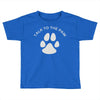 paw pun for pet lovers Toddler T-shirt