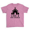 Like A God Church, Youth Tee