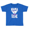 mama bear samples Toddler T-shirt
