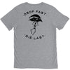 drop fast die last back V-Neck Tee