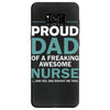 i'm a proud dad of freaking awesome nurse Samsung Galaxy S8