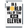 be a eleven iPad Mini