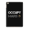 Occupy Mars Shirt iPad Mini 4