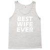 best wife ever Tank Top