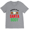 working on my santa body V-Neck Tee
