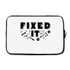 Broke It - Fixed It Laptop sleeve