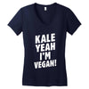 Kale Yeah I'm Vegan! Women's V-Neck T-Shirt
