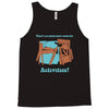there's so much more room for activities funny joke Tank Top