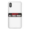 I HAVE MONEY iPhoneX