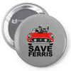 save ferrıs Pin-back button
