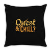 quest &amp; chill Throw Pillow
